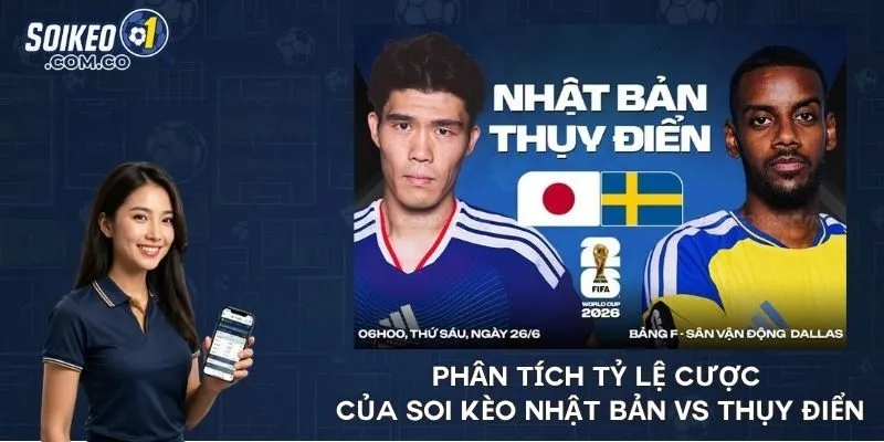 Phân tích tỷ lệ cược của soi kèo Nhật Bản vs Thụy Điển